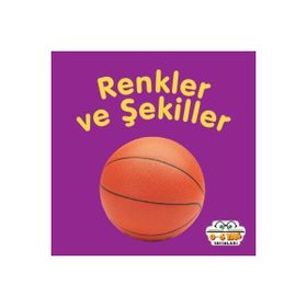Renkler ve Şekiller Ahmet Altay 0-6 Yaş Yayınları