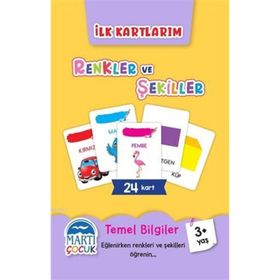 Renkler ve Şekiller - İlk Kartlarım - Kolektif