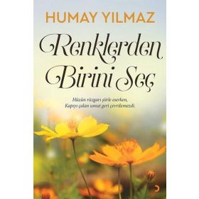 Renklerden Birini Seç - Humay Yılmaz