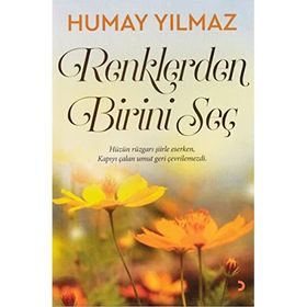 Renklerden Birini Seç - Humay Yılmaz