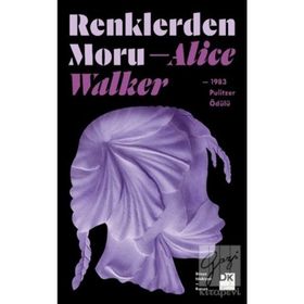 Renklerden Moru - Alice Walker