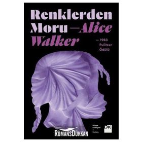 Renklerden Moru - Alice Walker