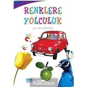 Renklere Yolculuk - Selma Severcan