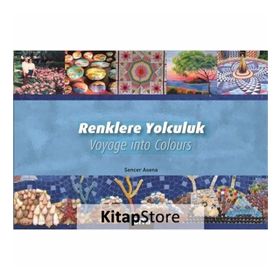 Renklere Yolculuk - Selma Severcan