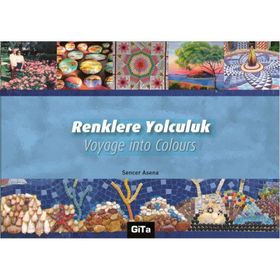 Renklere Yolculuk - Sencer Asena