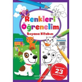 Renkleri Öğrenelim Boyama Kitabım - İş Bankası Kültür Yayınları