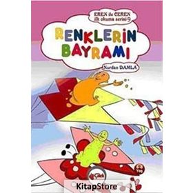 RENKLERIN BAYRAMI EREN ILE CEREN İLK OKUMA SERISI - NURDAN DAMLA