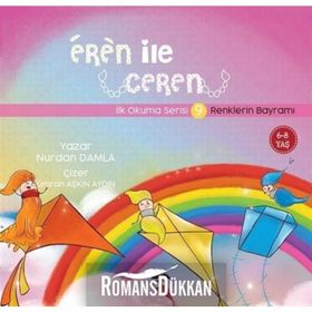 RENKLERIN BAYRAMI EREN ILE CEREN İLK OKUMA SERISI - NURDAN DAMLA