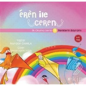 RENKLERIN BAYRAMI EREN ILE CEREN İLK OKUMA SERISI - NURDAN DAMLA
