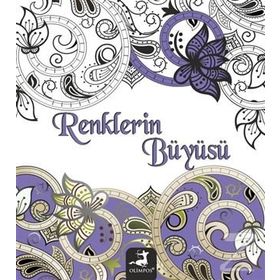 Renklerin Büyüsü - Hüseyin Özkan