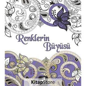 Renklerin Büyüsü - Hüseyin Özkan