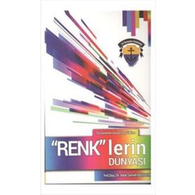Renklerin Dünyası - Mihriban Çınar