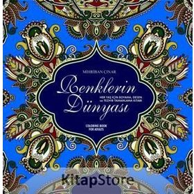 Renklerin Dünyası - Mihriban Çınar