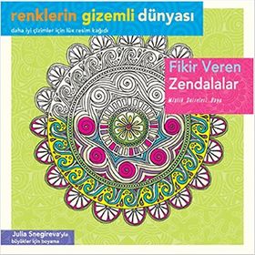 Renklerin Gizemli Dünyası - Fikir Veren Zendalar - Julia Snegireva