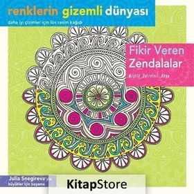 Renklerin Gizemli Dünyası - Fikir Veren Zendalar - Julia Snegireva