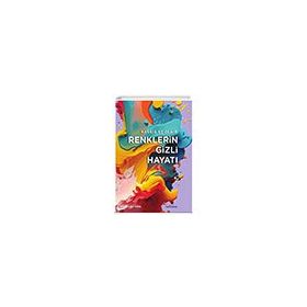 Renklerin Gizli Hayatı Babil Kitap