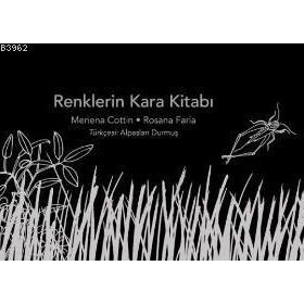 Renklerin Kara Kitabı - Menena Cottin Rosana Faria