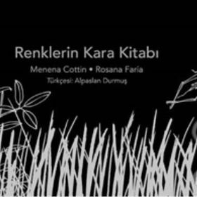 Renklerin Kara Kitabı - Menena Cottin Rosana Faria