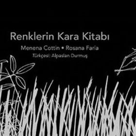 Renklerin Kara Kitabı - Menena Cottin Rosana Faria