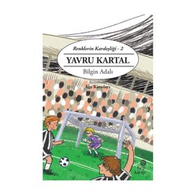 Renklerin Kardeşliği 2 Yavru Kartal - Bilgin Adalı