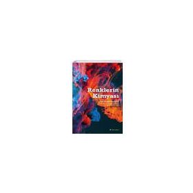 Renklerin Kimyası - Hiperlink Yayınları