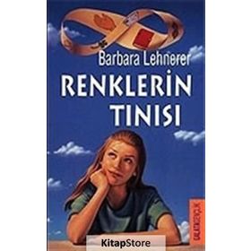 RENKLERİN TINISI - BARBARA LEHNERER