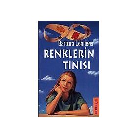 RENKLERİN TINISI - BARBARA LEHNERER