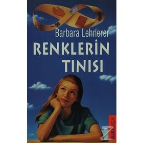 RENKLERİN TINISI - BARBARA LEHNERER