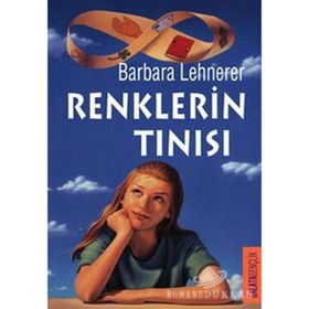 RENKLERİN TINISI - BARBARA LEHNERER