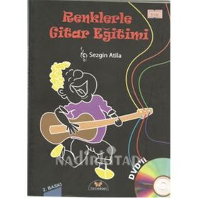 RENKLERLE GITAR EĞITIMI - SEZGIN ATILLA
