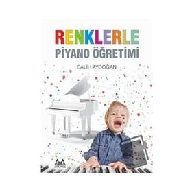 Renklerle Piyano Öğretimi Salih Aydoğan