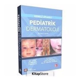Renkli Atlaslı Pediatrik Dermatoloji - Mei Kane