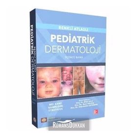 Renkli Atlaslı Pediatrik Dermatoloji - Mei Kane