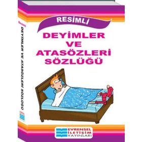 Renkli Deyimler ve Atasözleri Sözlüğü - Turan Yüksel