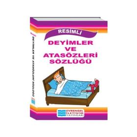 Renkli Deyimler ve Atasözleri Sözlüğü - Turan Yüksel