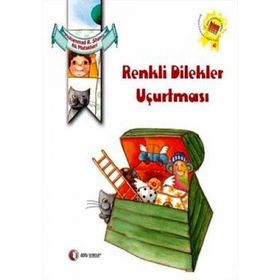 RENKLI DILEKLER UÇURTMASI - ALI MAFAKHERI;MOHAMMAD REZA SHAMS