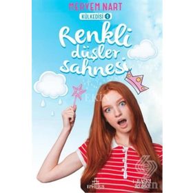 Renkli Düşler Sahnesi - Meryem Nart