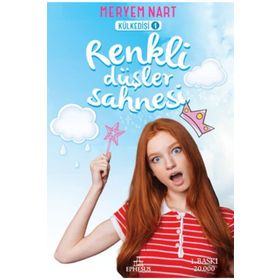 Renkli Düşler Sahnesi - Meryem Nart