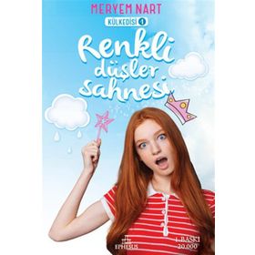 Renkli Düşler Sahnesi - Meryem Nart