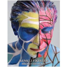 Renkli Fikirler - Hikmet Eraslan