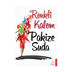 RENKLI KALEM - PAKIZE SUDA