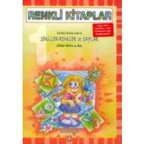 RENKLI KITAPLAR ŞEKİLLER RENKLER VE SAYILAR - AYŞİN BUMIN