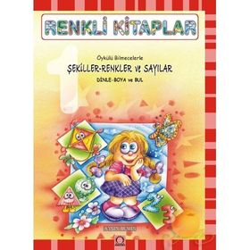 RENKLI KITAPLAR ŞEKİLLER RENKLER VE SAYILAR - AYŞİN BUMIN