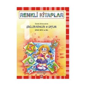 RENKLI KITAPLAR ŞEKİLLER RENKLER VE SAYILAR - AYŞİN BUMIN
