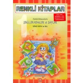 RENKLI KITAPLAR ŞEKİLLER RENKLER VE SAYILAR - AYŞİN BUMIN