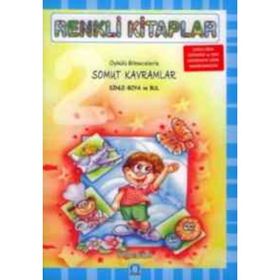 RENKLI KITAPLAR SOMUT KAVRAMLAR - AYŞİN BUMIN