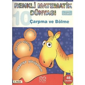 Renkli Matematik Dünyası 10 - Çarpma Ve Bölme - Kolektif