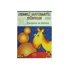 Renkli Matematik Dünyası 10 - Çarpma Ve Bölme - Kolektif