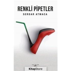 Renkli Pipetler - Serdar Atmaca