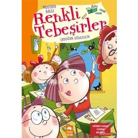 Renkli Tebeşirler - Mustafa Balel